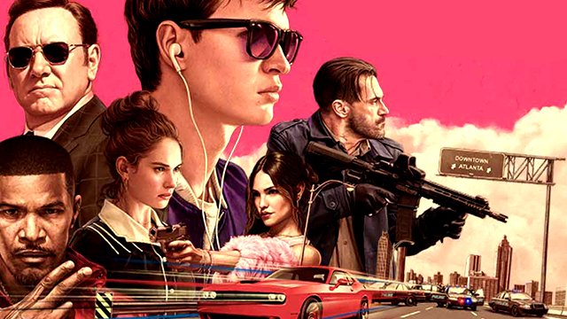 ON: BABY DRIVER (2017)